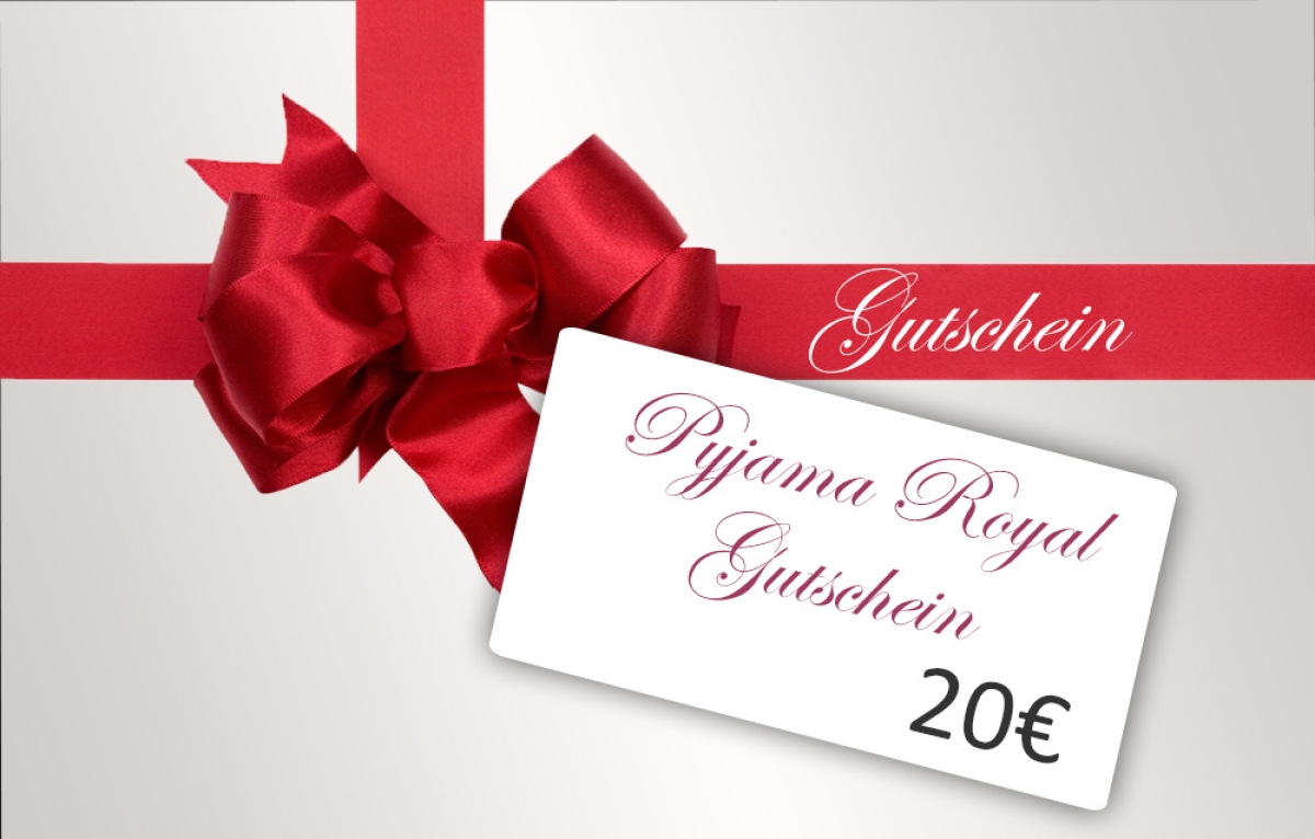 Pyjama Royal Geschenkgutschein 20€